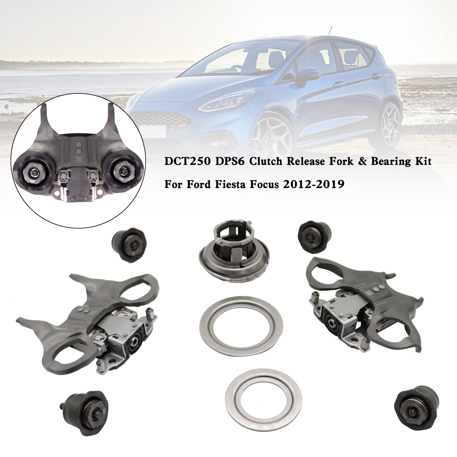 2012-Up Ford Fiesta B-MAX 6DCT250 DPS6 Clutch Release Fork & Bearing Kit