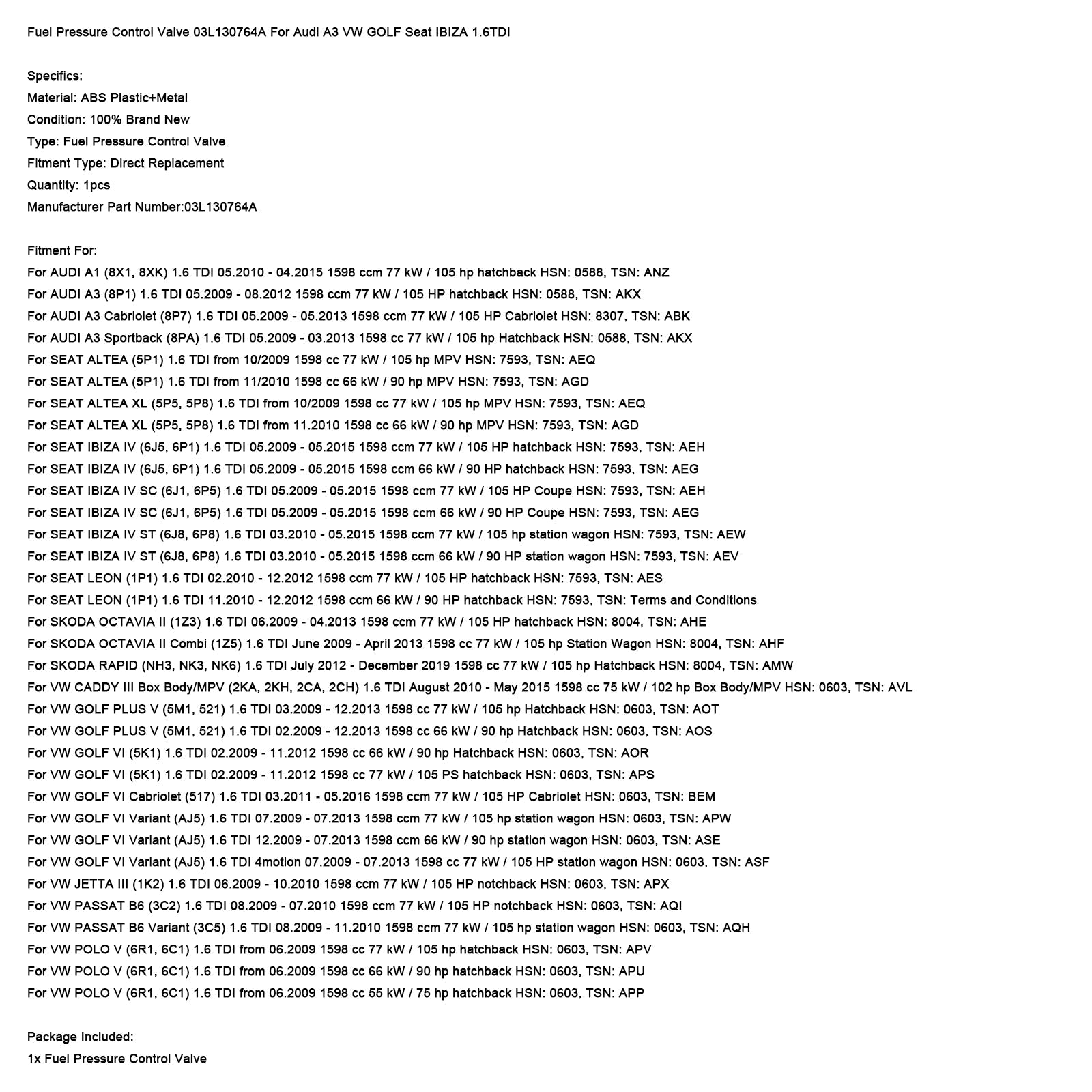 Fuel Pressure Control Valve 03L130764A For Audi A3 VW GOLF Seat IBIZA 1.6TDI