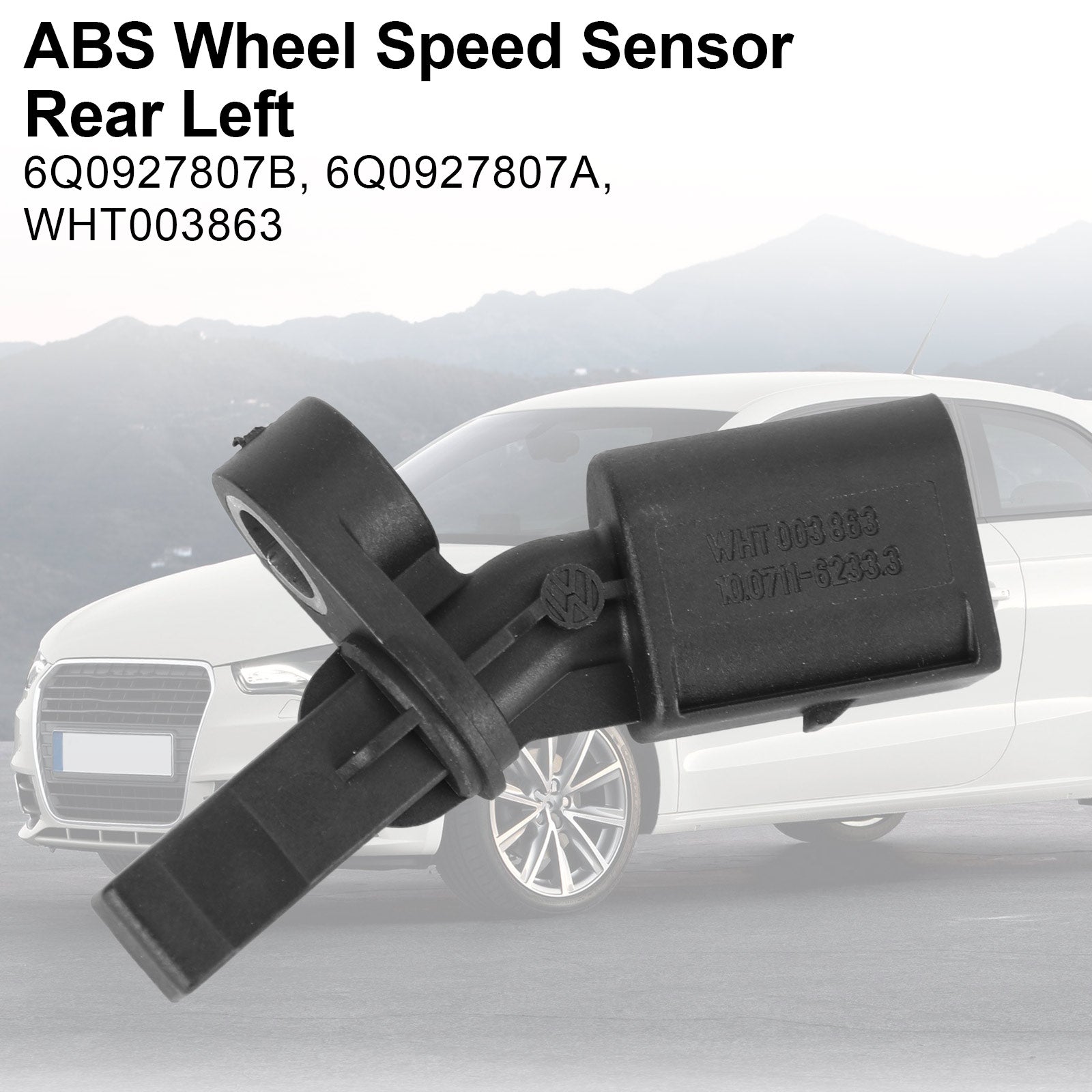 Sensor de velocidad de rueda ABS trasero izquierdo para Audi VW Polo Seat Ibiza Skoda 6Q0927807B genérico