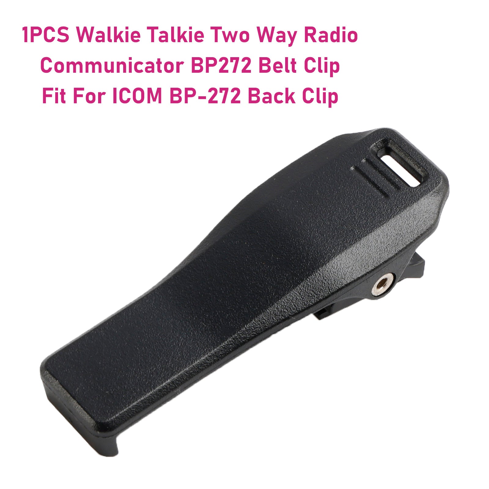 1PCS Two Way Radio Communicator BP272 Belt Clip Fit For ICOM BP-272 Back Clip