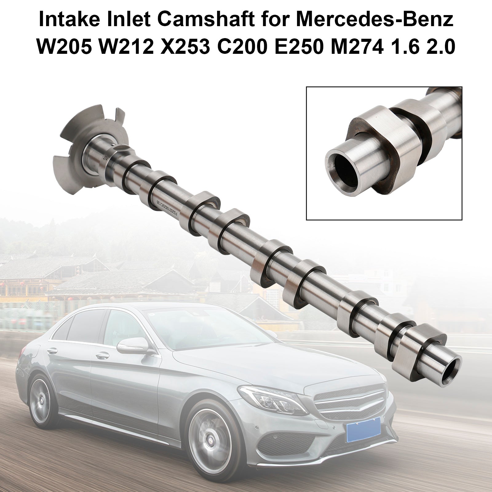 2015-2018 SLK200 / SLC200 SLK300 / SLC300 R172 2.0T Mercedes-Benz Intake Inlet Camshaft 2740501900