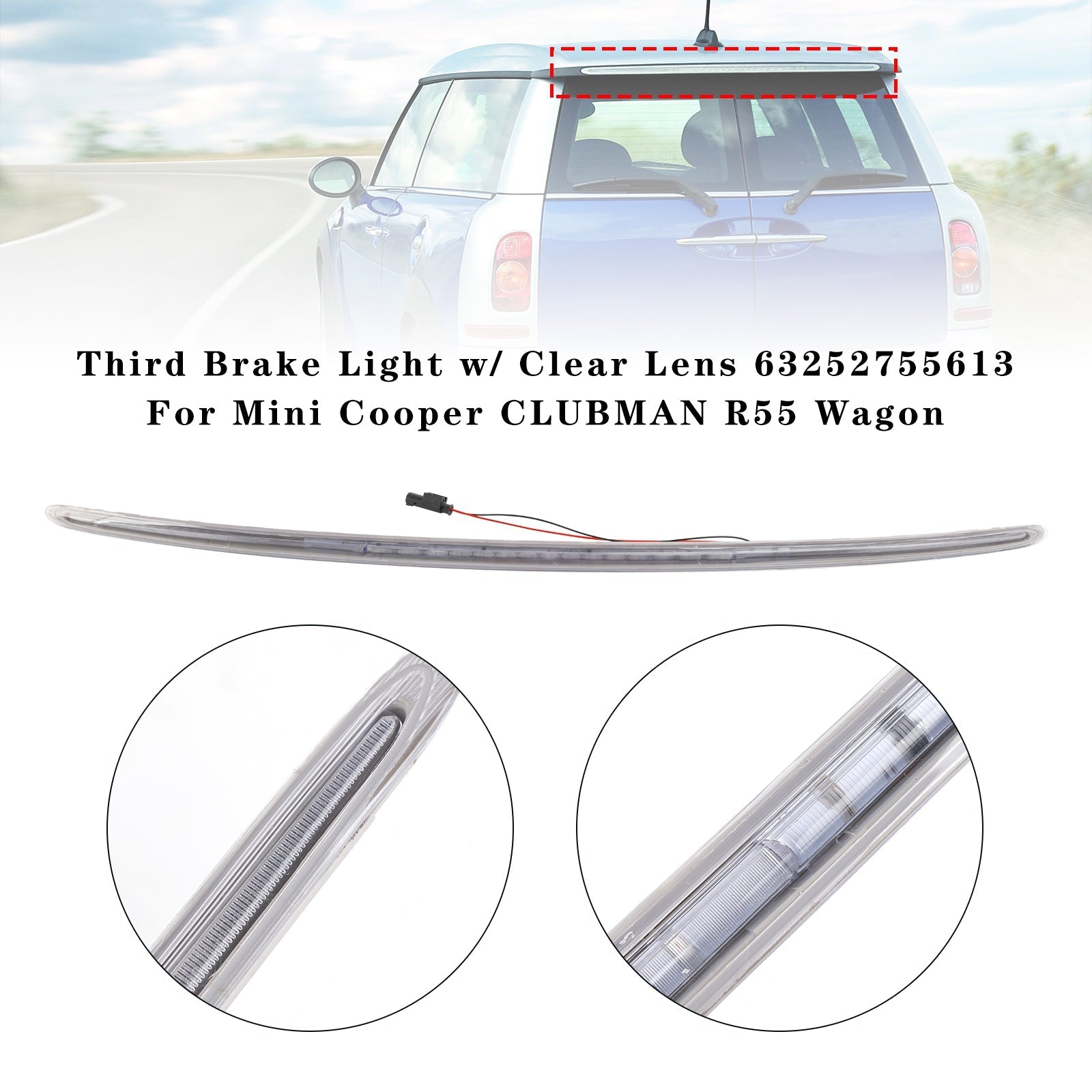 Third Brake Light w/ Clear Lens 63252755613 For Mini Cooper CLUBMAN R55 Wagon