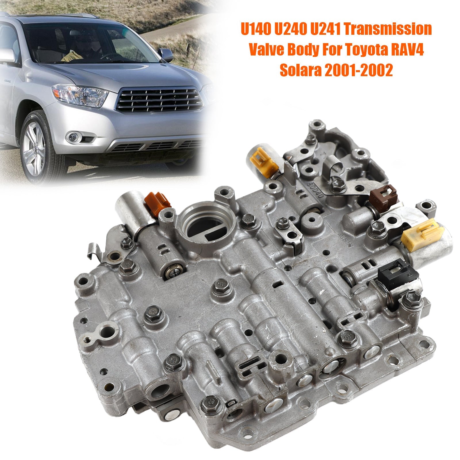 2001-2003 Toyota Highlander 3.0L U140 U240 U241 Transmission Valve Body