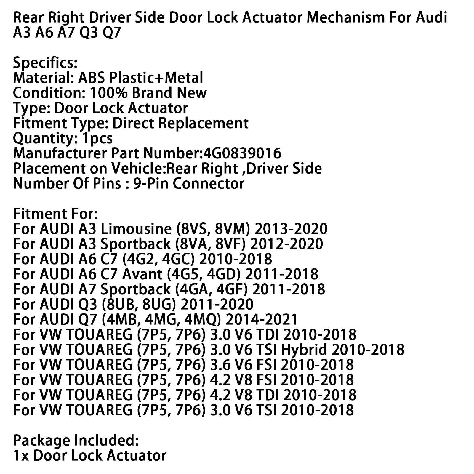 Rear Right Driver Side Door Lock Actuator 4G0839016 For Audi A3 A6 A7 Q3 Q7