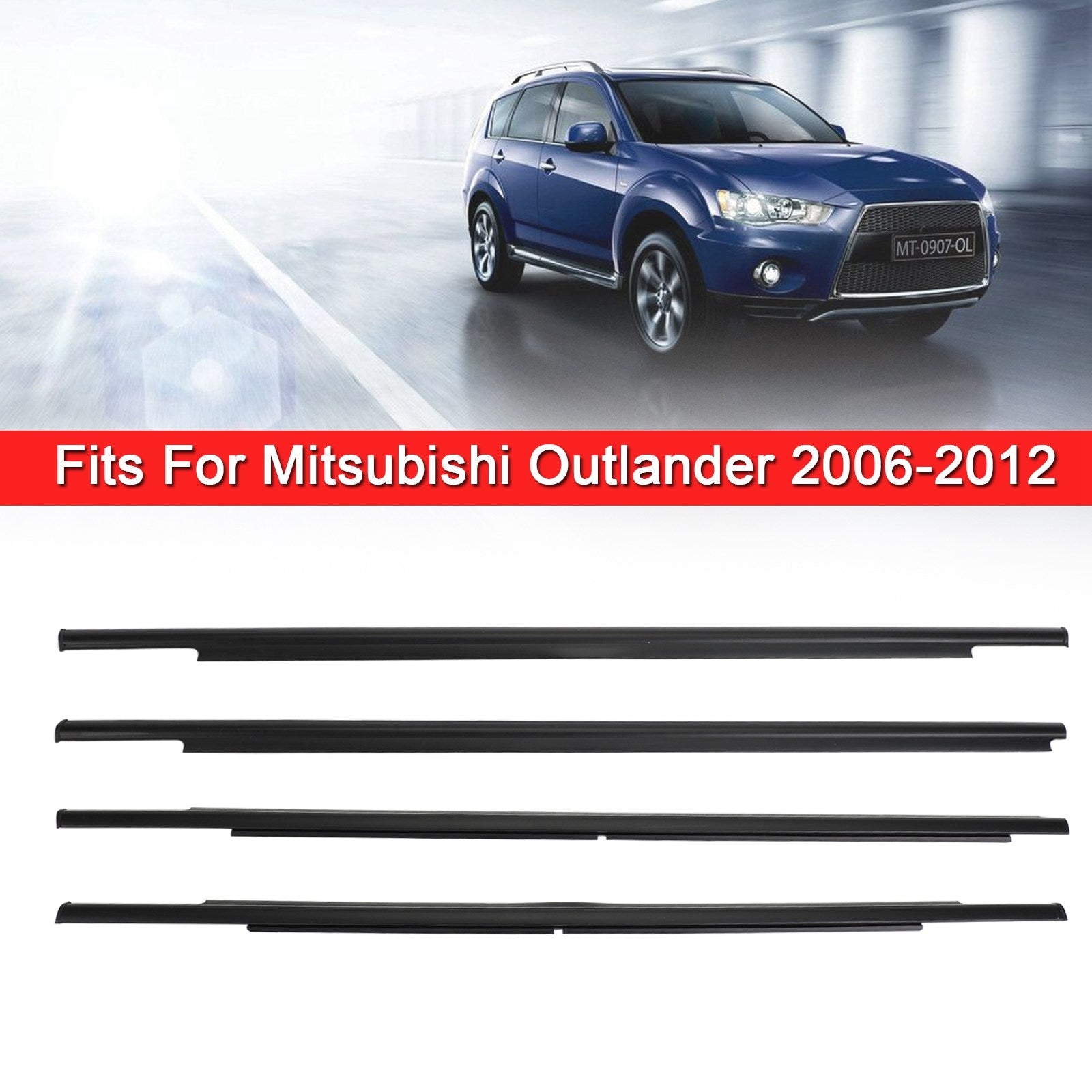 4x moldura de cinturón de sellado burlete para ventana exterior de coche para Mitsubishi Outlander 06-2012 genérico