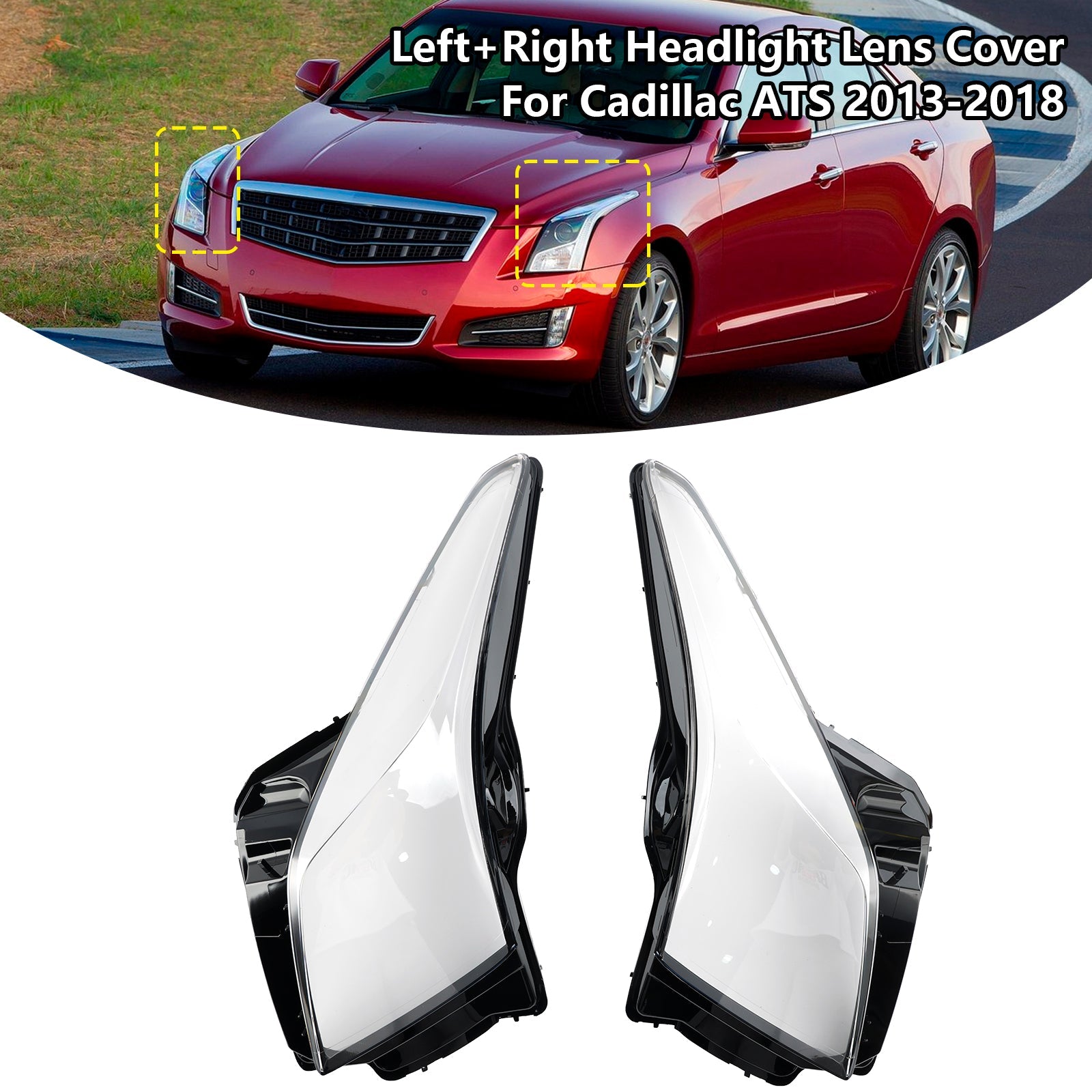 Cadillac ATS 2013-2018 Left+Right Headlight Lens Cover