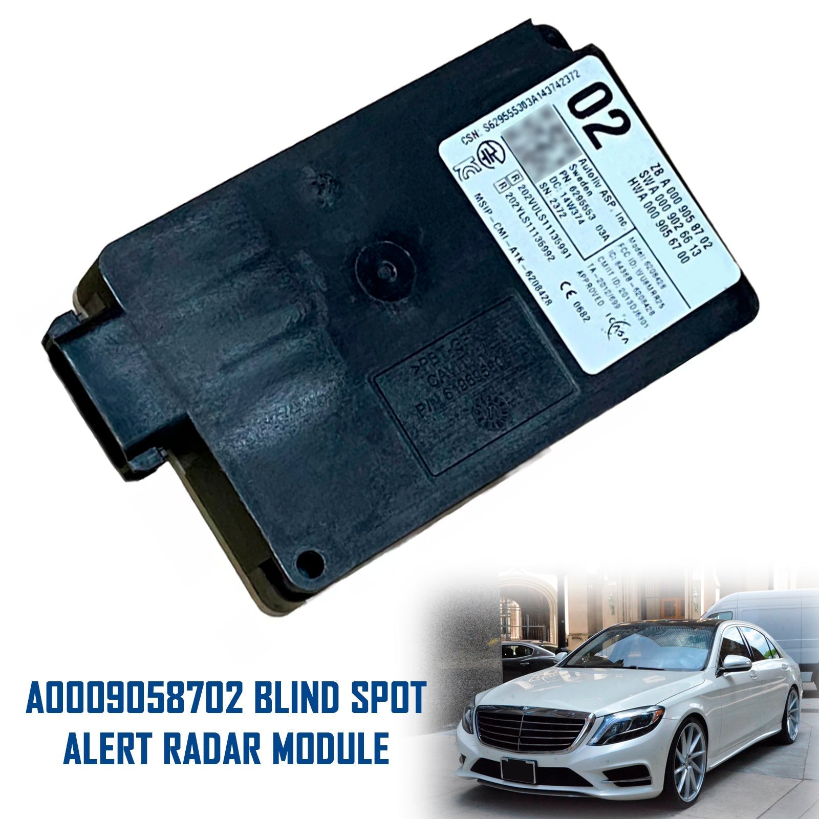 Radar Sensor Blind Spot A0009058702 For Mercedes Benz W212 E350 S550