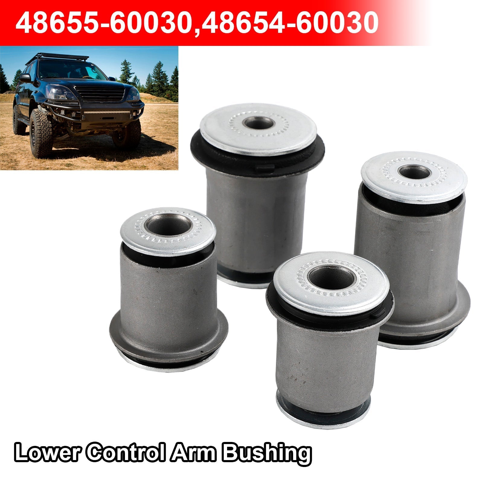 2003-2009 Toyota 4Runner Lexus GX470 Lower Control Arm Bushing 48655-60030 48654-60030