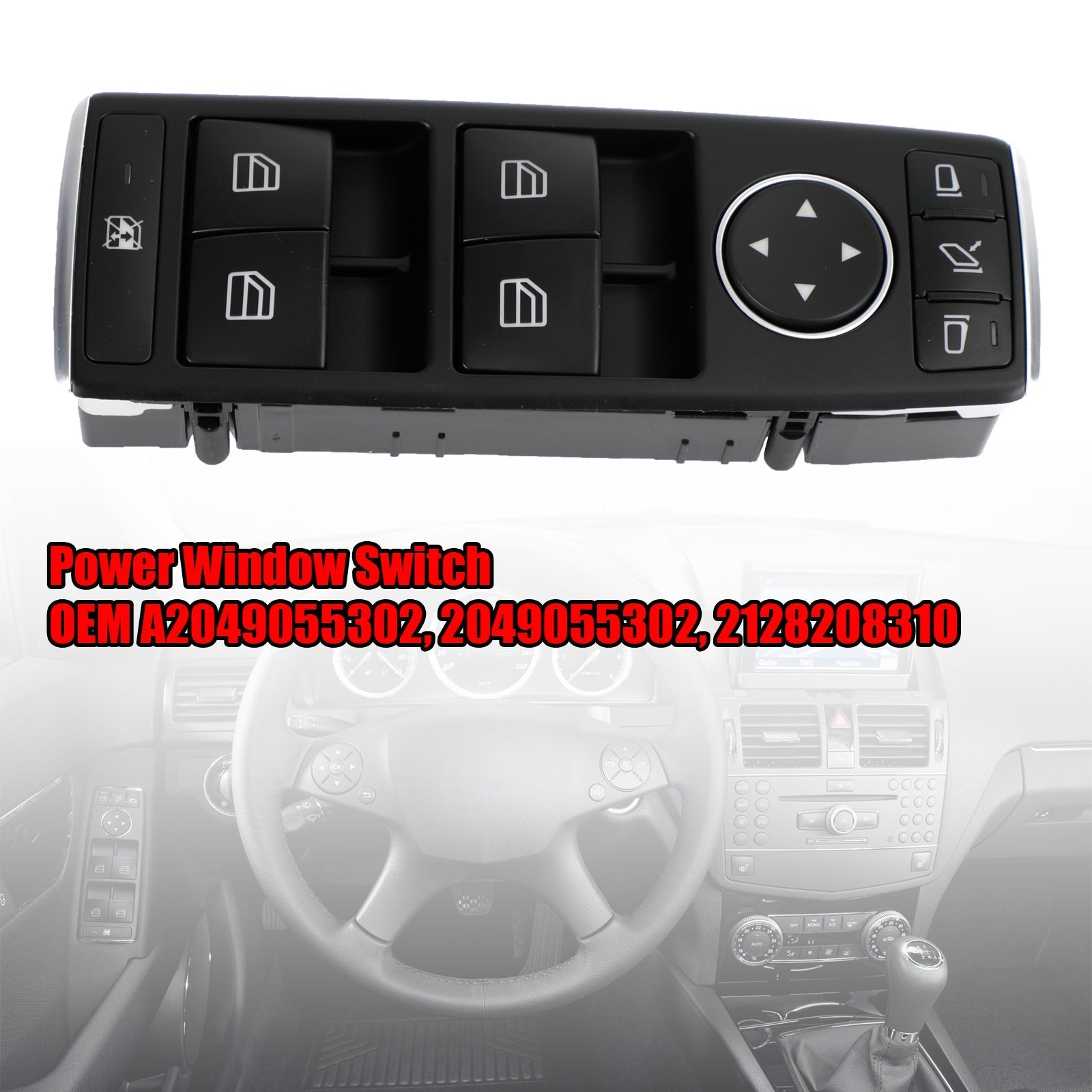 Mercedes-Benz W204 C300 E350 2049055302 Power Window Switch Front Left